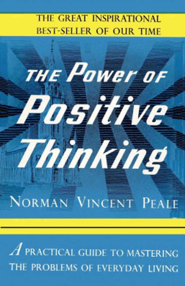 Cover Art for 9784871876292, The Power of Positive Thinking by Norman Vincent Peale