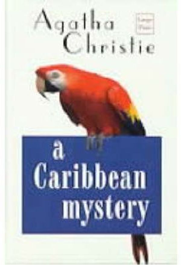 Cover Art for 9781740301978, A Caribbean Mystery by Agatha Christie