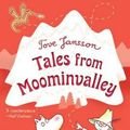 Cover Art for 9780312625429, Tales from Moominvalley by Tove Jansson