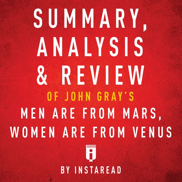 Cover Art for B01NA91ITA, Summary, Analysis & Review of John Gray's Men Are from Mars, Women Are from Venus by Unknown