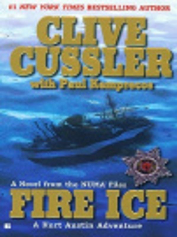 Cover Art for 9781429527880, Fire Ice by Clive Cussler