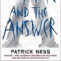 Cover Art for 9781406322477, The Ask and the Answer by Patrick Ness