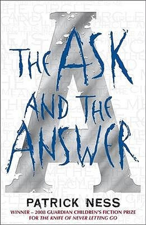 Cover Art for 9781406322477, The Ask and the Answer by Patrick Ness