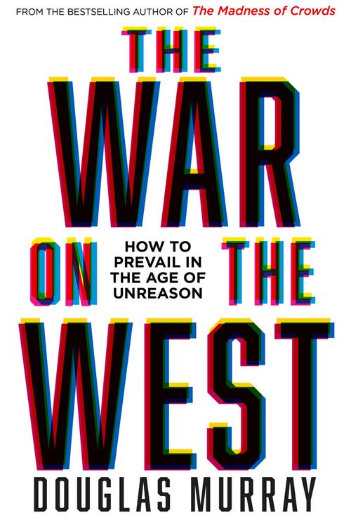 Cover Art for 9780008492793, The War on the West by Douglas Murray