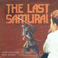 Cover Art for 9781446424612, The Last Samurai by Helen DeWitt