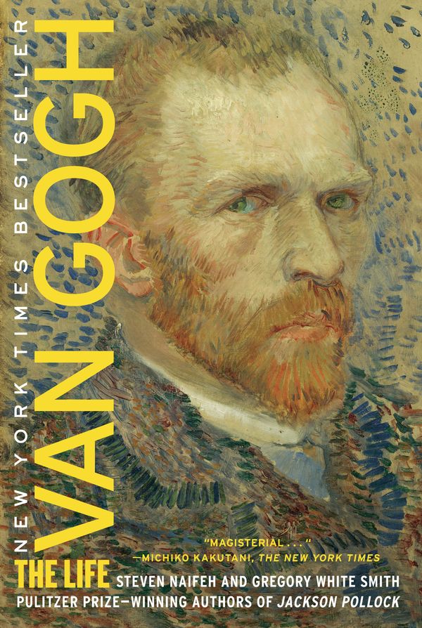 Cover Art for 9780375758973, Van Gogh: The Life by Steven Naifeh, Gregory White Smith