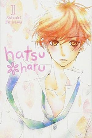 Cover Art for 9781975327439, Hatsu Haru, Vol. 1 by Shizuki Fujisawa