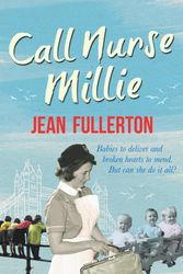 Cover Art for 9781409137405, Call Nurse Millie by Jean Fullerton