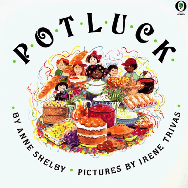 Cover Art for 9780531070451, Potluck by Anne Shelby