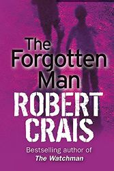 Cover Art for 9780752859729, The Forgotten Man by Robert Crais