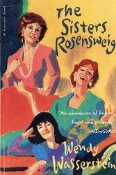 Cover Art for 9780156000130, The Sisters Rosensweig by Wendy Wasserstein