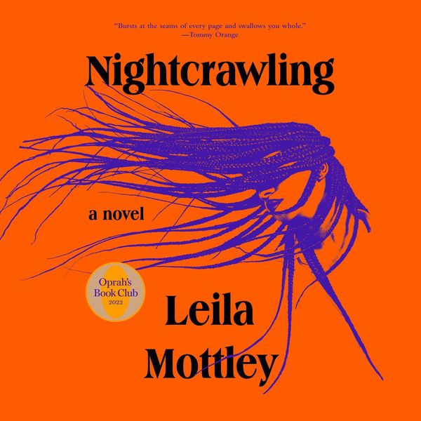 Cover Art for 9780593590041, Nightcrawling by Leila Mottley