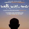 Cover Art for 0738329226251, Walk With Me by Lorber Films