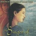 Cover Art for 9780606332941, The Singer of All Songs by Kate Constable