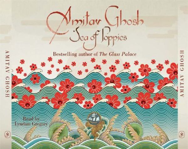 Cover Art for 9780719597701, Sea of Poppies by Amitav Ghosh