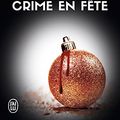 Cover Art for B09HRGZ57M, Lieutenant Eve Dallas (Tome 39) - Crime en fête (French Edition) by Nora Roberts