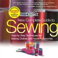 Cover Art for 9781606522080, New Complete Guide to Sewing by Editors of Reader's Digest