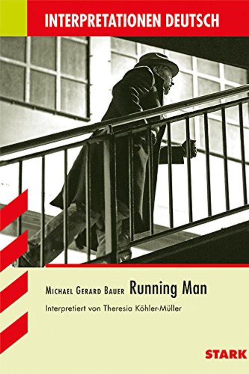 Cover Art for 9783849009052, Interpretationshilfe Deutsch: Michael Gerard Bauer: "Running Man" by Theresia KÃ¶hler-MÃ¼ller