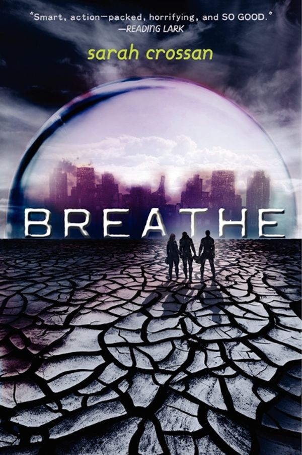 Cover Art for 9780062118707, Breathe by Sarah Crossan