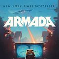 Cover Art for B00TNDID0O, Armada: A novel by the author of Ready Player One by Ernest Cline