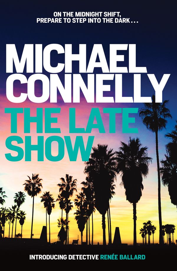 Cover Art for 9781760630782, The Late Show by Michael Connelly