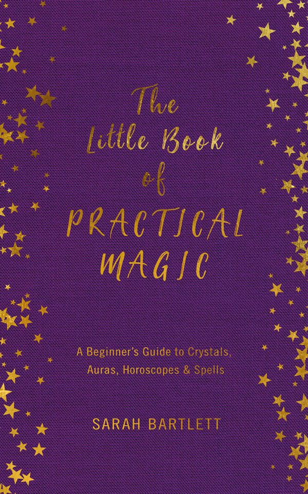 Cover Art for 9780349419411, The Little Book of Practical Magic by Sarah Bartlett