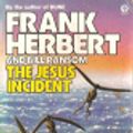 Cover Art for 9780708880616, The Jesus Incident by Frank Herbert