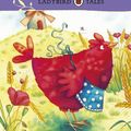 Cover Art for 9780718192525, Ladybird Tales: The Little Red Hen by Ladybird