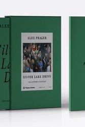 Cover Art for 9780500544983, Alex Prager: Silver Lake Drive (Collector's Edition) by Alex Prager