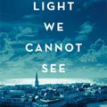 Cover Art for 9781476746609, All the Light We Cannot See: A Novel by Doerr, Anthony