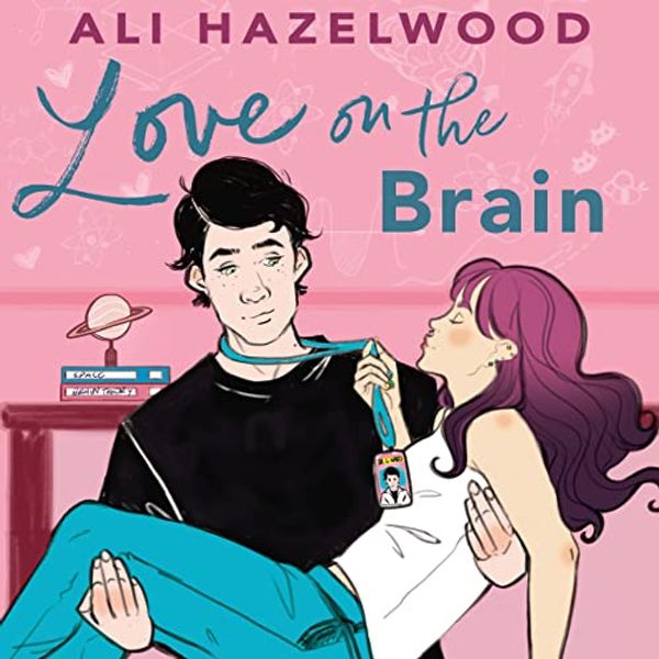 Cover Art for B09QD2WW5Z, Love on the Brain by Ali Hazelwood