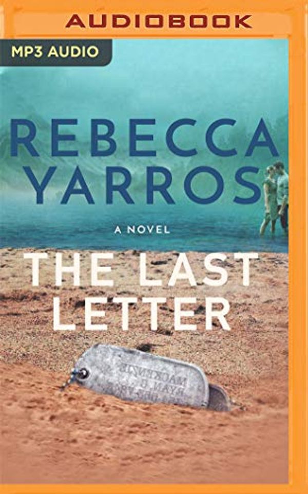 Cover Art for 9781799711827, The Last Letter by Rebecca Yarros