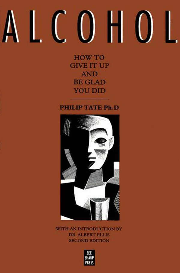 Cover Art for 9781884365102, Alcohol by Tate PhD, Philip
