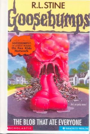Cover Art for 9780613019866, The Blob That Ate Everyone by R. L. Stine