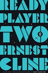 Cover Art for 9780593359815, Ready Player Two by Ernest Cline