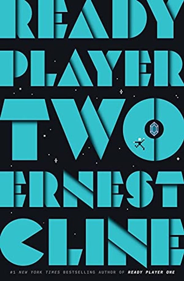 Cover Art for 9780593359815, Ready Player Two by Ernest Cline