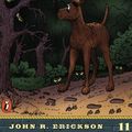 Cover Art for 9780141303871, Lost in the Dark Unchanted Forest by John R. Erickson