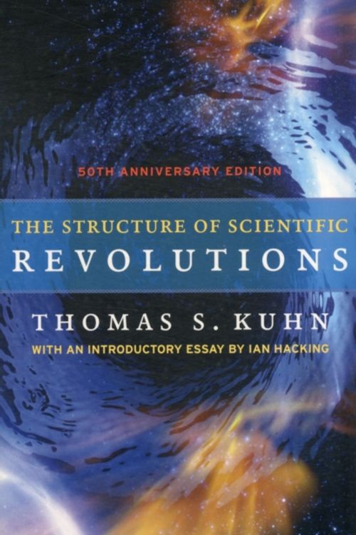 Cover Art for 9780226458120, The Structure of Scientific Revolutions by Thomas S. Kuhn