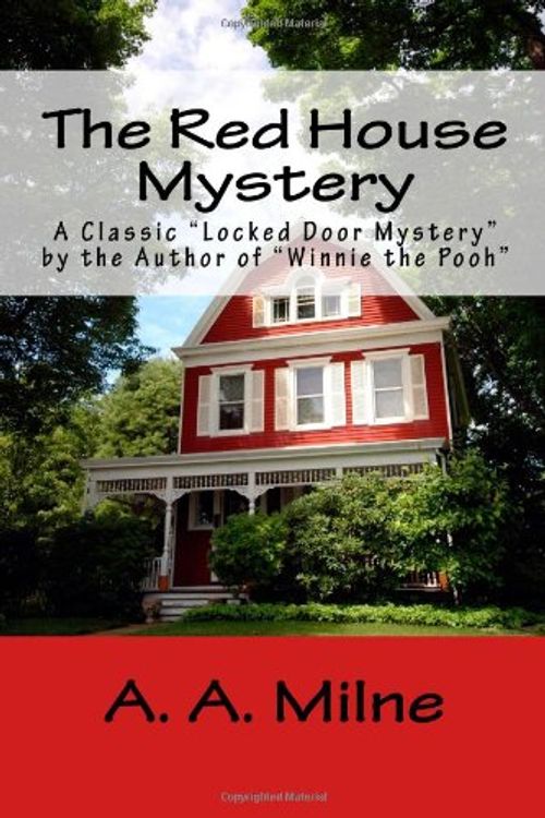 Cover Art for 9781449595142, The Red House Mystery by A A Milne