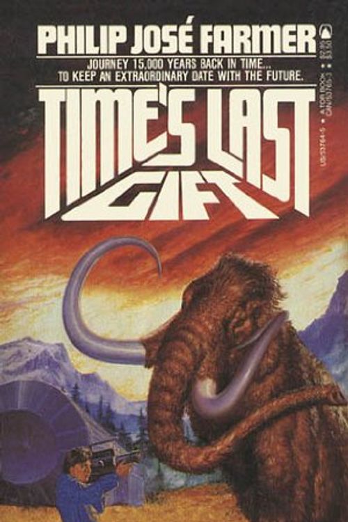 Cover Art for 9780812537642, Times Last Gift -Op/102 by Philip Jose Farmer