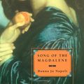 Cover Art for 9780689873966, Song of the Magdalene by Donna Jo Napoli