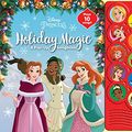 Cover Art for 9781503760776, Disney Princess Belle, Ariel, Tiana, and More! - Holiday Magic Pop-Up Song Book - Interactive Sound Book with Pop-Up Flaps - PI Kids by Editors of Phoenix International Publications