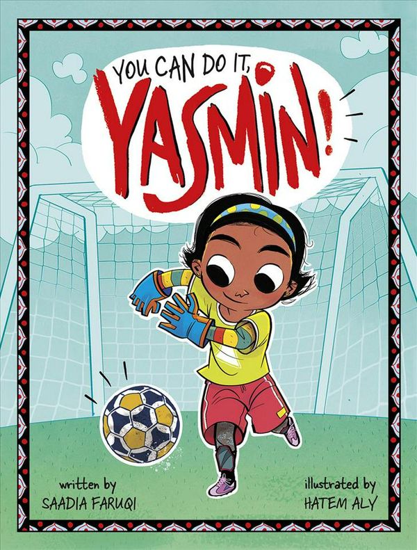 Cover Art for 9781515860914, You Can Do It, Yasmin! by Saadia Faruqi