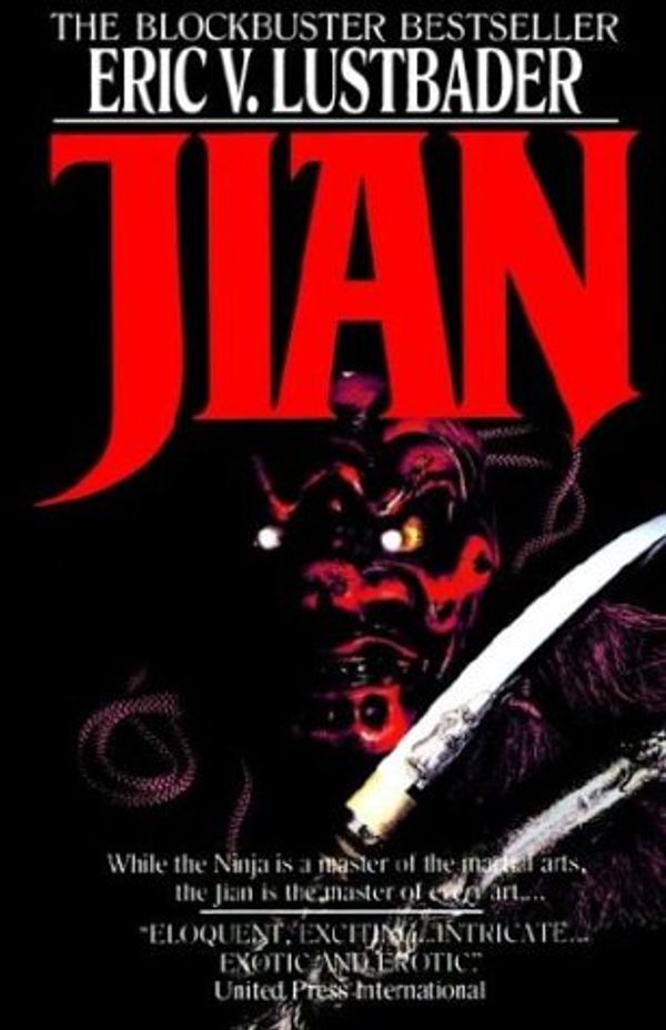 Cover Art for 9780345466815, Jian by Eric Van Lustbader