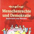 Cover Art for 9783785562369, Nachgefragt. Menschenrechte und Demokratie by Christine Schulz-Reiss