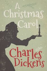 Cover Art for 9781784282875, A Christmas Carol by Charles Dickens