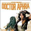 Cover Art for B01MT2K9AX, Star Wars: Doctor Aphra (Vol 1) # 1 by Kieron Gillen