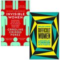 Cover Art for 9789123986088, Invisible Women: Exposing Data Bias in a World Designed for Men By Caroline Criado Perez & Difficult Women A History of Feminism in 11 Fights By Helen Lewis 2 Books Collection Set by Caroline Criado Perez, Helen Lewis