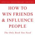 Cover Art for 9781451621716, How To Win Friends and Influence People by Dale Carnegie