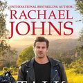 Cover Art for 9781867220251, Talk to the Heart (Rose Hill, #3) by Rachael Johns